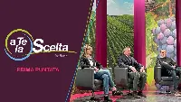 La prima puntata di "A Te la Scelta"