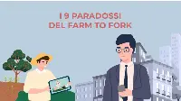 I 9 paradossi del Farm to Fork