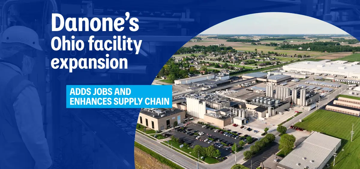 Espansione dello stabilimento Danone di Minster (Ohio), Usa