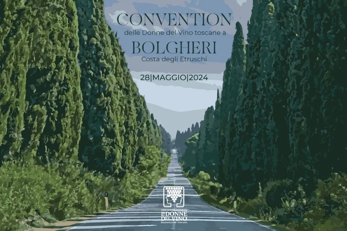 Locandina Convention Donne del Vino toscane a Bolgheri