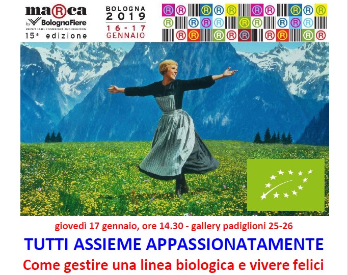 Convegno "Tutti assieme appassionatamente. Come gestire una linea biologica e vivere felici" di AssoBio nell'ambito di Marca 2019