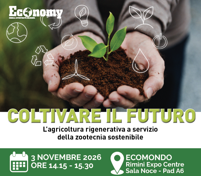 “Coltivare il futuro. L’agricoltura rigenerativa a servizio della zootecnia sostenibile”